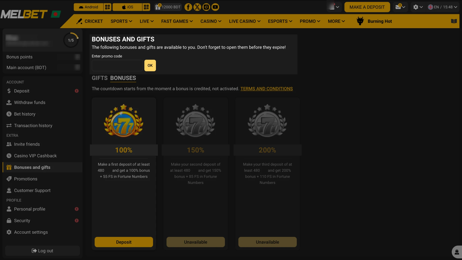 Enter bonus promo code on the deposit page to activate the offer.